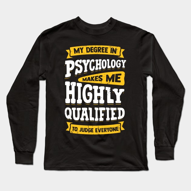 Psychology Psychologist Gift Long Sleeve T-Shirt by Dolde08